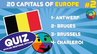 Guess 20 Capital Cities Of Europe - Part 2 - With Response Options
