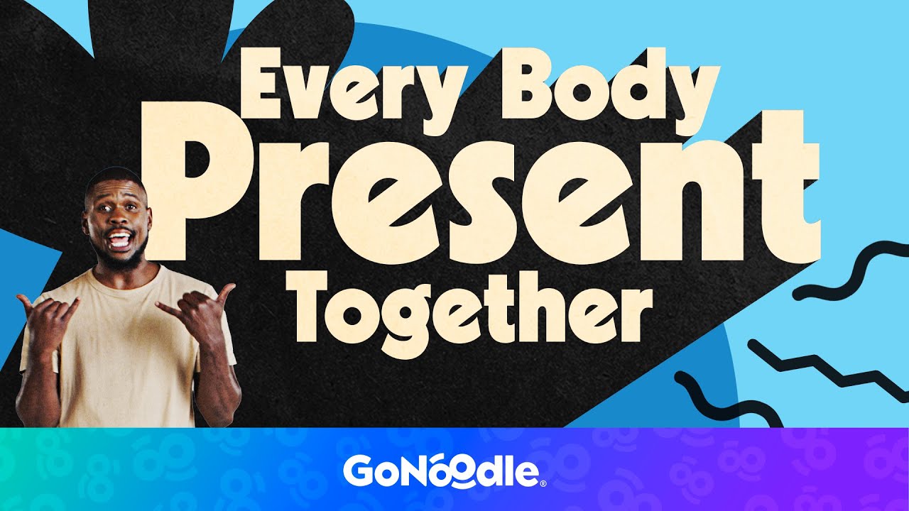 Every Body PRESENT Together - YouTube