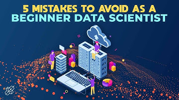 5 Mistakes to Avoid As a Beginner Data Scientist | AI Explained