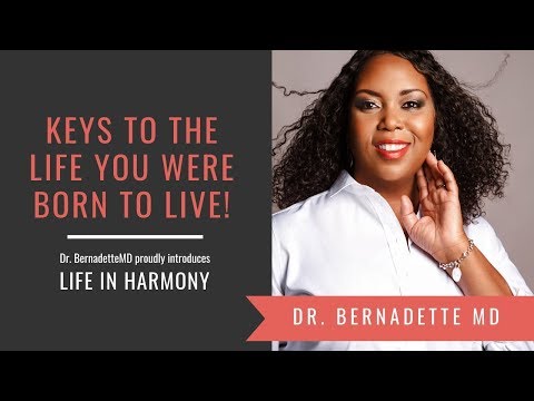 Keys to the Life You Were Born to Live - Life in Harmony