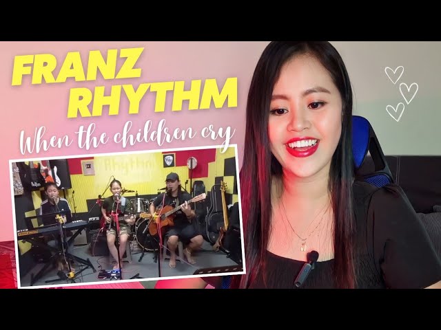 FRANZ RHYTHM- WHEN THE CHILDREN CRY_(White Lion) I REACTION VIDEO class=