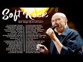 Phil Collins, Elton John, Lionel Richie, Michael Bolton, Eric Clapton - Soft Rock Best Songs