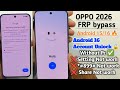 #OPPO FRP Unlock 2026 | Camera Test Not Work | All Oppo Android 15/16 Without PC | final Update 