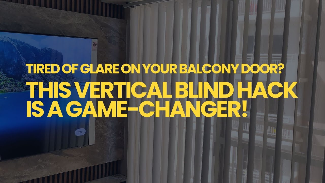 Escape the Sunlight Struggle: VERTICAL BLINDS for Large Windows & Balcony Doors