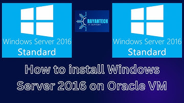 How to install Windows Server 2016 on Oracle VM