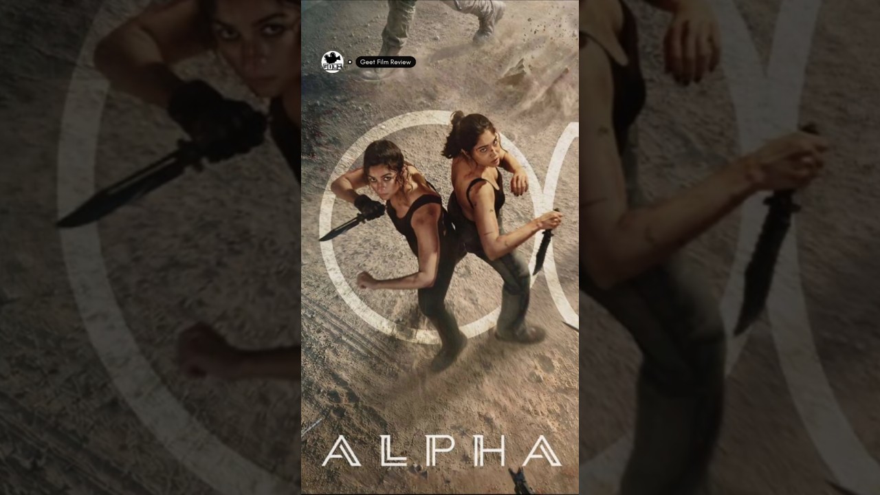 Alpha Movie Review #alphamoviereview #actiondrama #bollywood #aliabhatt #sarvari Geet Film Review