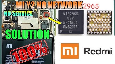 MI REDMI Y2 NO NETWORK NO SERVICE 100% SOLUTION WTR-IC #network