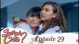 Menyesal - Inikah Cinta Episode 29 Part 2