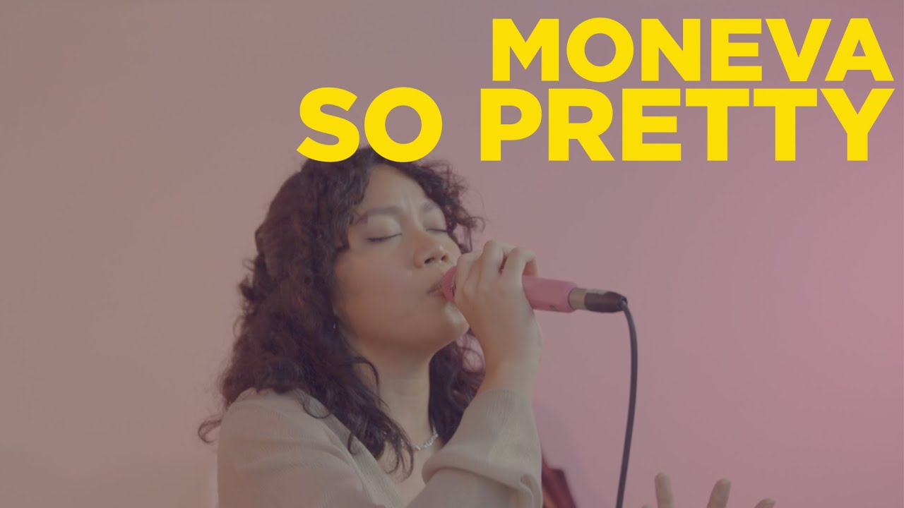 MONEVA (ft. FDTD) - SO PRETTY [LIVE SESSION] - YouTube