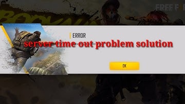 Server time out problem solution free fire || free fire connection problem solution ||
