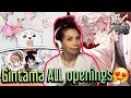 CAN I WATCH THIS NOW PLEASE!? Gintama ALL Openings 1-21 REACTION + REVIEW
