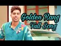 Golden rang guri new song 26 may 2018 Latest punjabi songs 2018 ma pasha series