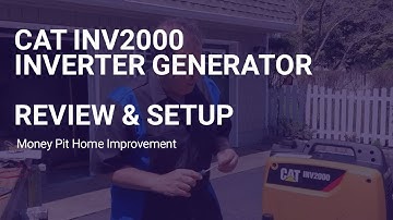 CAT INV2000 Inverter Generator | Review & Setup