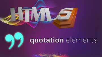 HTML for beginners 09: HTML quotation elements