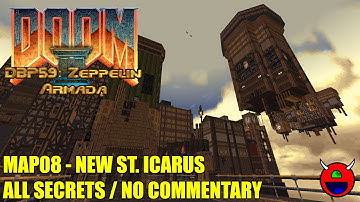 Doom 2: DBP59: Zeppelin Armada - MAP08 New St. Icarus - All Secrets No Commentary