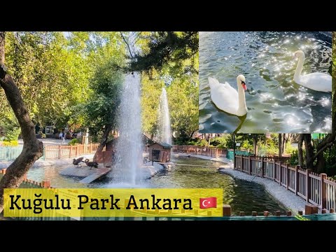 Kuğulu Park Ankara