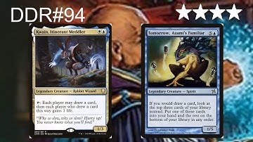 DDR#94 - Kwain, Itinerant Meddler + Tomorrow, Azami