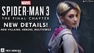 Marvel's Spider-Man 3 (PS5) NEW UPDATE! New Villains & Heroes, Spider-Man 2 DLC & Multiverse Plot?