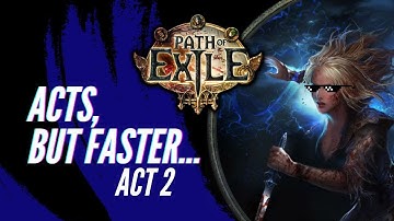 Path Of Exile - Speed Leveling Tips & Tricks - Walkthrough Guide - Act 2 Beginner / Veteran Friendly