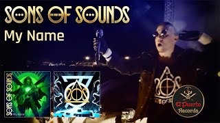 SONS OF SOUNDS - My Name (2023) // official Clip // El-Puerto-Records Resimi