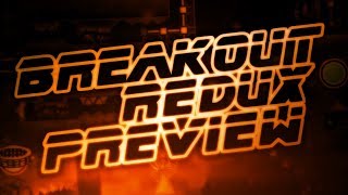 [Read Desc.] Breakout Redux By Mindcap,Thetactiq And More | Upcoming Extreme Demon Preview