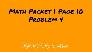 Math Packet Page 10 Problem 4  Part 2