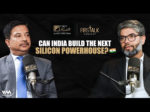 Can India build the next silicon powerhouse? - video from IDFC First Bank