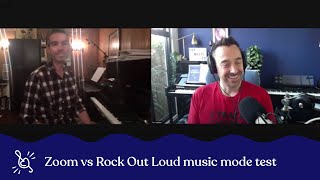 Zoom vs Rock Out Loud music mode test with Clinton Pratt screenshot 4