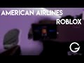 [ROBLOX] Flight onboard American Airlines