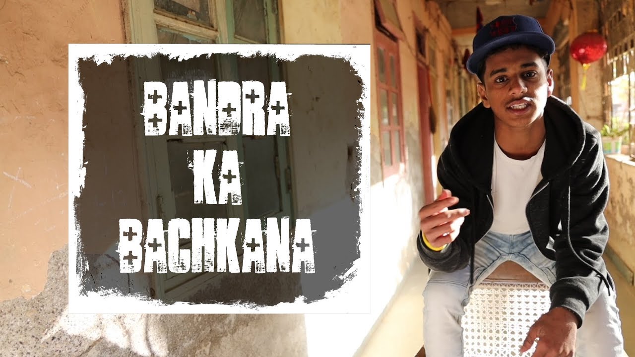 Bandra Ka Bachkana ft. Rifle Ritesh