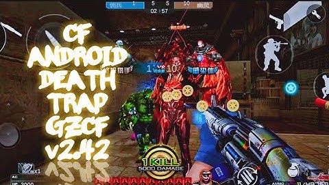Crossfire Offline Android GZCF v2.42 | HMX | CF Death Trap Map | Offline FPS Android Gameplay
