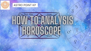 HOW TO ANALYSIS HOROSCOPE