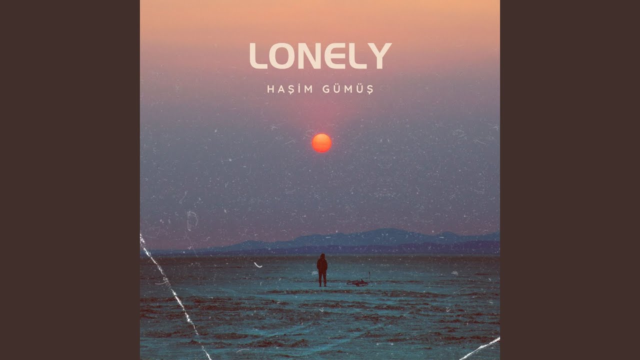 Guarda Lonely su YouTube Guarda Lonely su YouTube