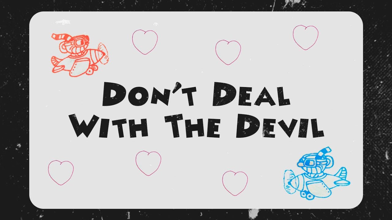 Don't deal with the Devil. Cuphead don't deal with the Devil. Cuphead don't deal with the Devil обложка. Don t deal