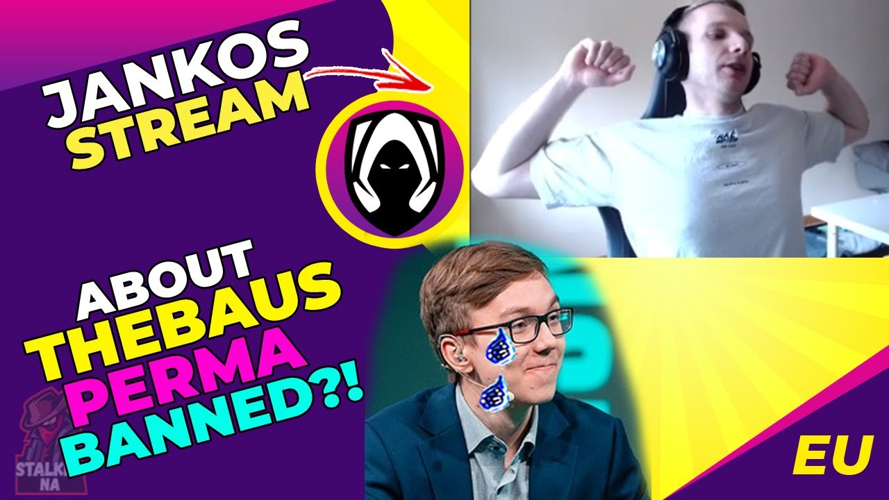 Jankos About TheBAUS Being PERMA BANNED 👀
