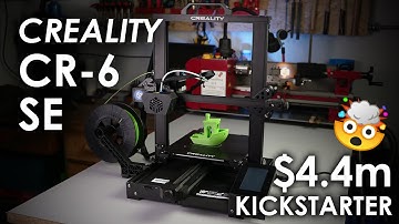 Creality CR-6 SE - The NEW (over)hyped Kickstarter 3D printer?