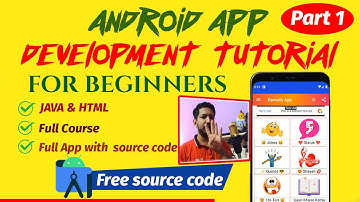 android app development tutorial for beginners with Free source code Part 1