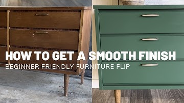 HOW TO GET A SMOOTH PAINT FINISH WITHOUT A SPRAYER // Beginner’s Guide to Furniture Flipping