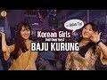 Korean girls find their best Baju Kurung l Blimey in KL2 EP.02