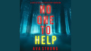 Chapter 103 - No One to Help (A Sofia Blake Fbi Suspense Thriller—Book Four)