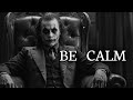 BE CALM Mp3 Song