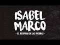 Isabel marco  el respirar de las piedras lyric oficial