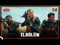 Söz 11 Bölüm 4K Söz 11 Bölüm 4K