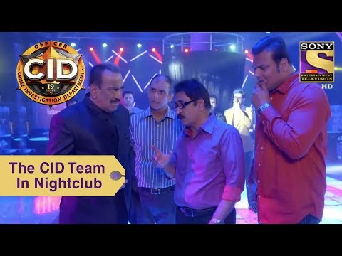 Your Favorite Character | The CID Team Visit A Nightclub | CID