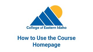 Students: How to Use the Course Homepage