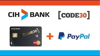 فتح حساب بنكي  CIH Code 30 مجانا على الأنترنت بدون دهاب إلى وكالة البنكية.