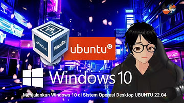 #Linux - Ubuntu 22.04 LTS Install Windows 10 VirtualBox dan Mengaktifkan Shared Folder