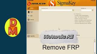 Motorola Remove FRP with Sigmakey 🚀💯