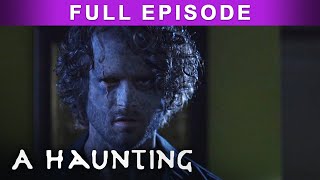 When The Lights Go Out | FULL EPISODE! | S10EP9 |  A Haunting