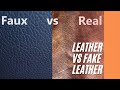 Genuine Leather VS Fake Leather